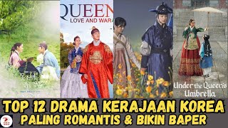 12 REKOMENDASI DRAMA KOREA KERAJAAN TERBAIK DAN PALING BANYAK DITONTON . PART I .