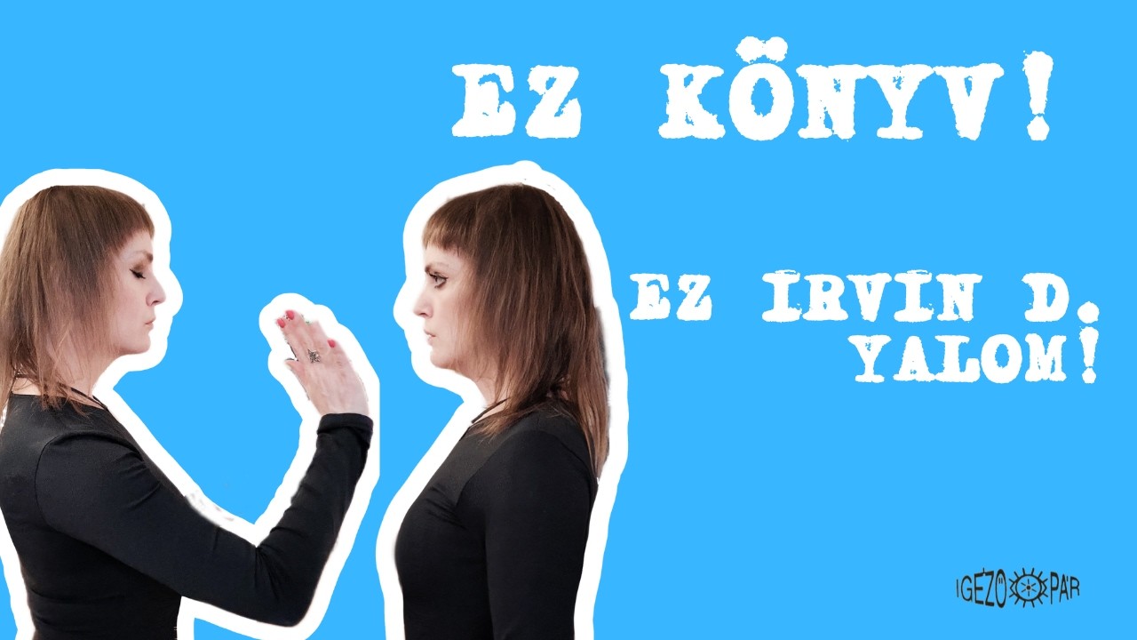 #14 Ez könyv! Ez Irvin D. Yalom!