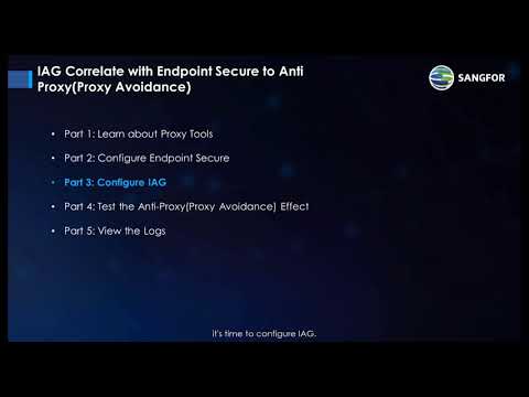 IAG Correlates with Endpoint Secure to Anti-Proxy (Proxy Avoidance)