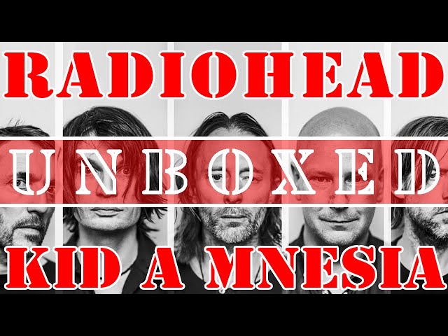 Radiohead - Kid A Mnesia CD Unboxing 