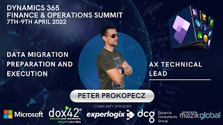 Data migration preparation and execution - D365 FinOps Summit 2022