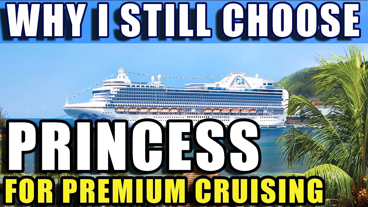 Why I Keep Choosing Princess Cruises—Even After the Changes