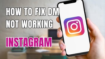 How To Fix Instagram DM Not Working