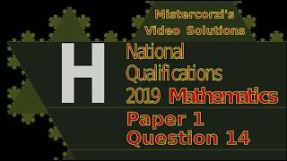 Q14 Paper1 SQA 2019 Higher Mathematics Exam.