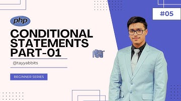 Conditional Statements: if, else if, else | PHP Tutorial in Urdu/Hindi for Beginners #05