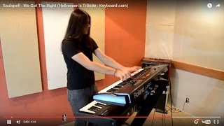 Soulspell - We Got The Right (Helloween's Tribute - Keyboard cam)
