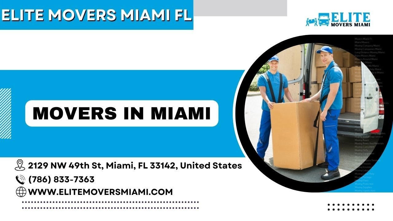 Movers in Miami Elite Movers Miami FL