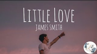 Little love - James Smith