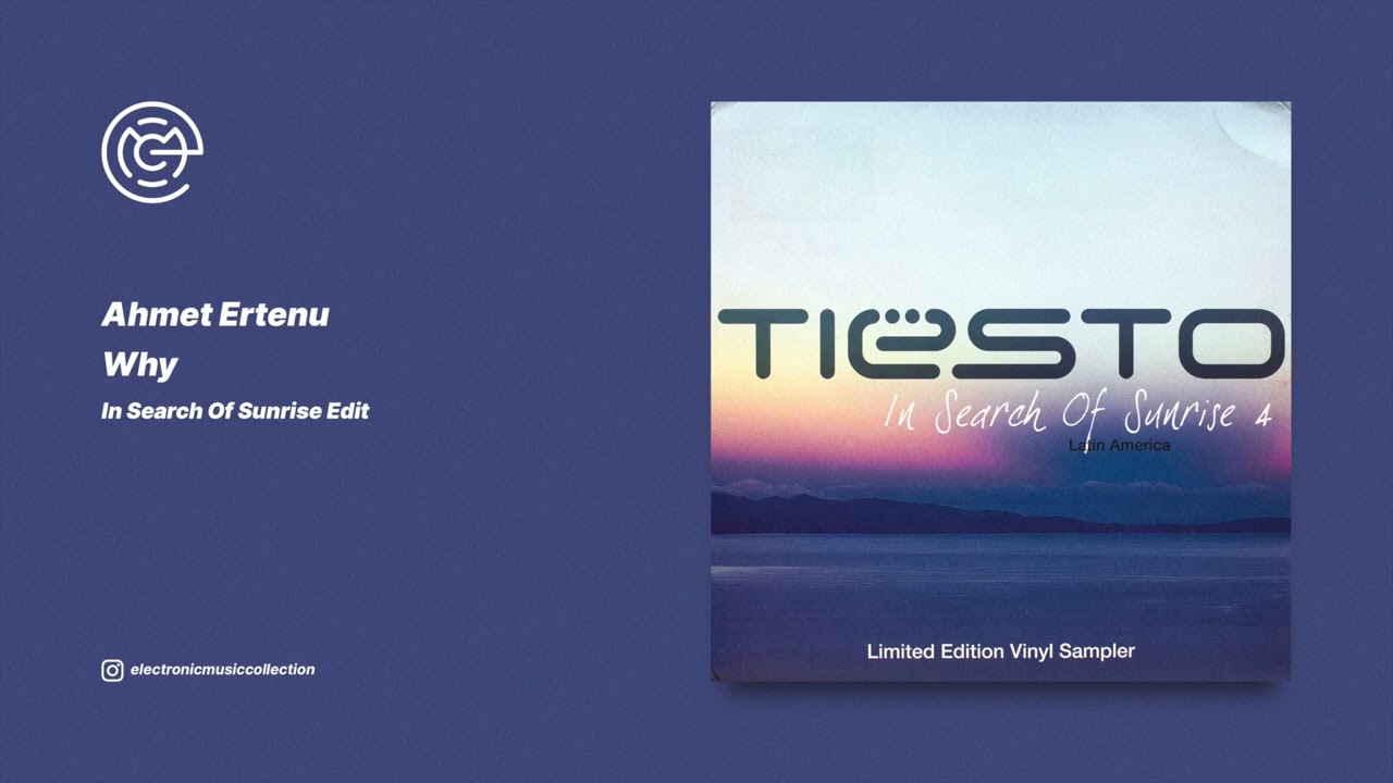 Ahmet Ertenu - Why (In Search Of Sunrise Edit) (2005)