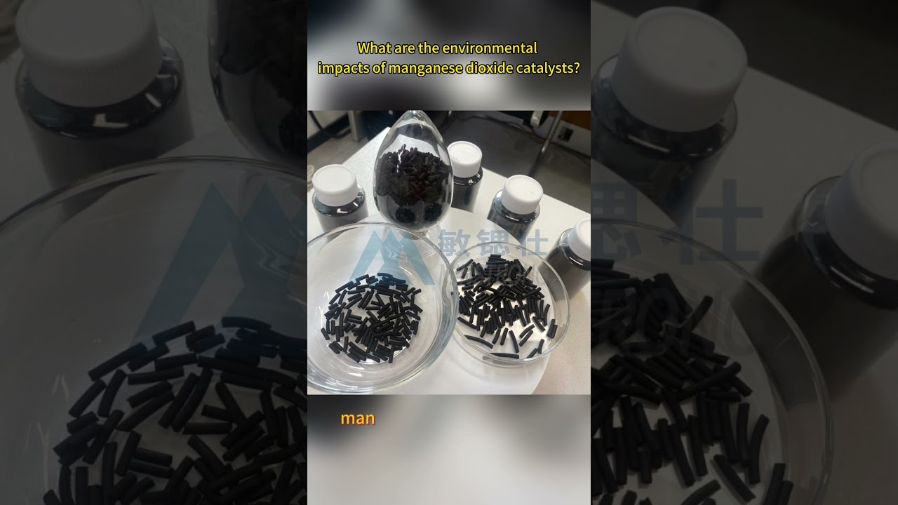 What are the environmental impacts of manganese dioxide catalysts?#Manganese dioxide catalyst