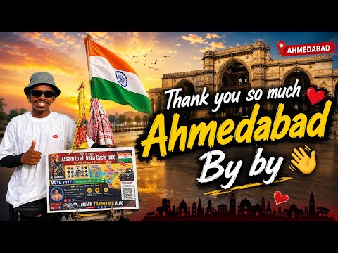 Thank you so much Ahmedabad 👏#assam #assamesevlogs #ahemdabad #allindiacyclerider 