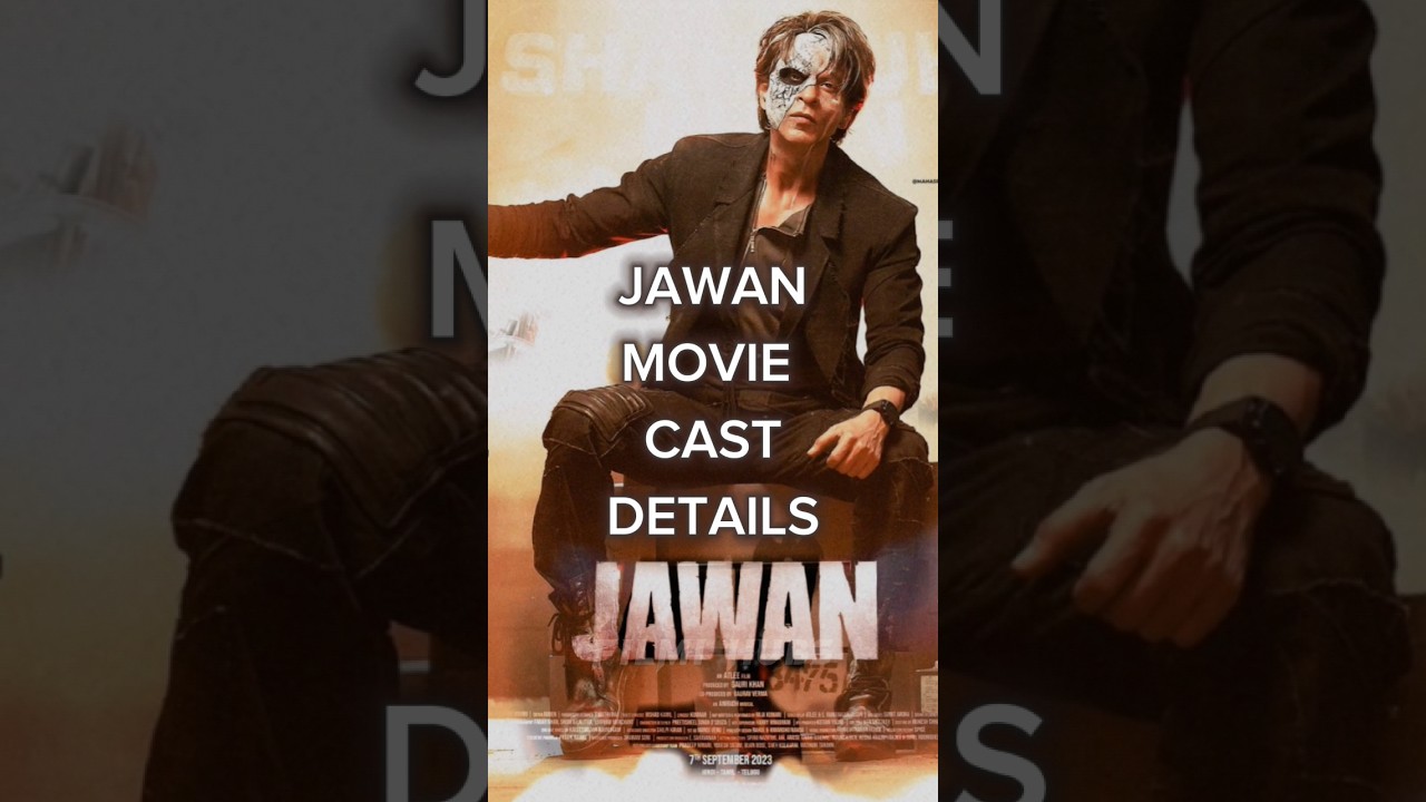 Jawan movie cast details 🔥🤯 