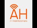 Askhistorians podcast 209  public history and outreach with bret devereaux and roel konijnendijk