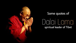 Dalai Lama | Spiritual leader of tibet | Some Quotes screenshot 2