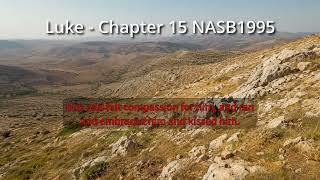 Luke - Chapter 15 NASB1995