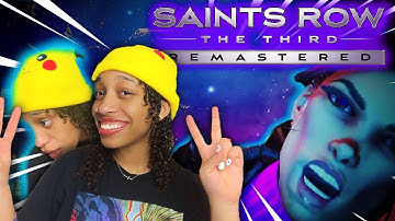 WE FINALLY GOT THE GAME, SHEESH. | SAINTS ROW: THE THIRD REMASTERED (Co-op) - PART 1