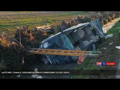 AUTO NEL CANALE, GIOVANE IN GRAVI CONDIZIONI | 13/03/2023