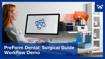 PreForm Dental: Surgical Guide Workflow Demo