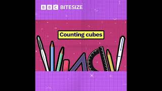 Maths Week Scotland 2022 Daily Maths Challenge Day 1: Counting Cubes