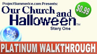 Our Church and Halloween: Story One Platinum Walkthrough | $1 Platinum Game
