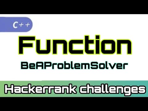Hackerrank | Function in C++ | In Hindi | BeAProblemsolver