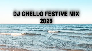 Dj Chello Festive Mix 2025 