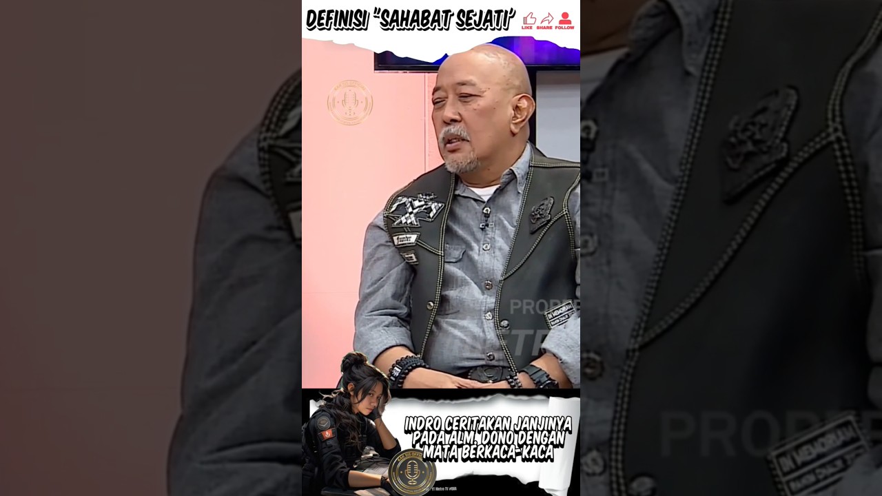 Indro Mengenang Permintaan Terakhir Alm. Dono😢🤲🏻