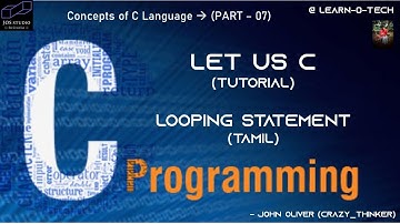 TECHNICAL || C Programming  (Looping Statement - Tamil)