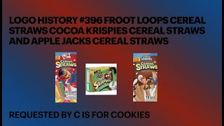 Logo History #396 Froot Loops Cereal Straws Apple Jacks Cereal Straws and Cocoa Krispies Straws