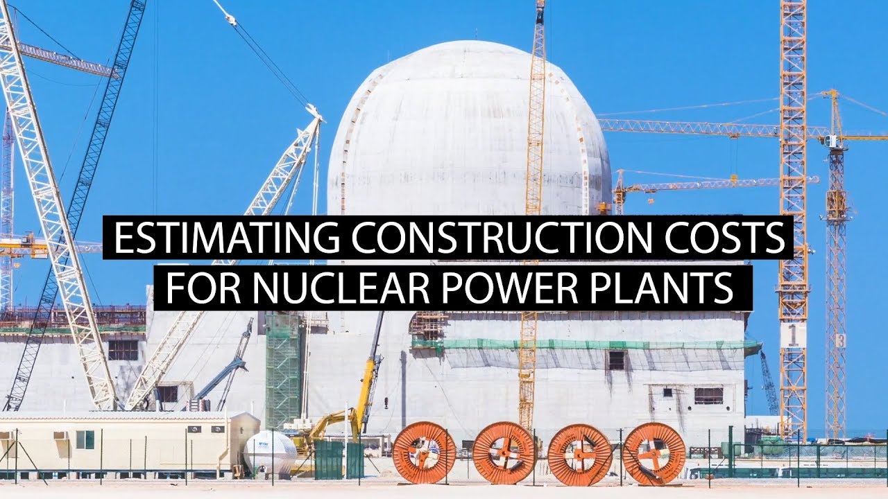 Estimating Construction Costs Nuclear Power Plants