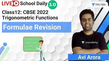 Class 12 | Trigonometric Functions | Formulae Revision | Unacademy Class 11&12 | Avi Arora