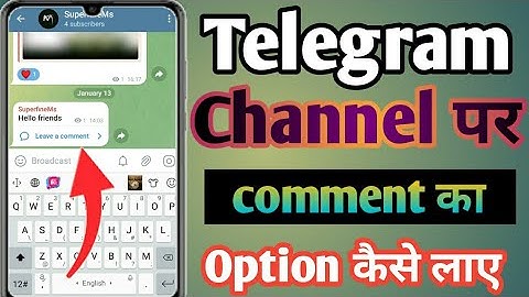 telegram channel me comment ka option kaise laye || how to add comment option in telegram channel
