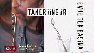 Taner Öngür - Kara kabus Resimi