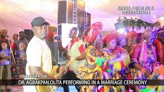 DR AGBAKPAN OLITA STAGE PERFORMANCE [ 2021 ]