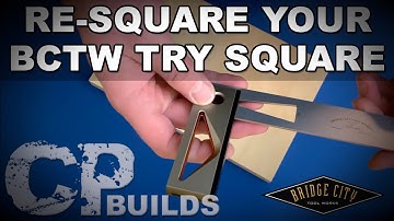Re-Square Your Bridge City Tool Works Try Square // DIY How-To