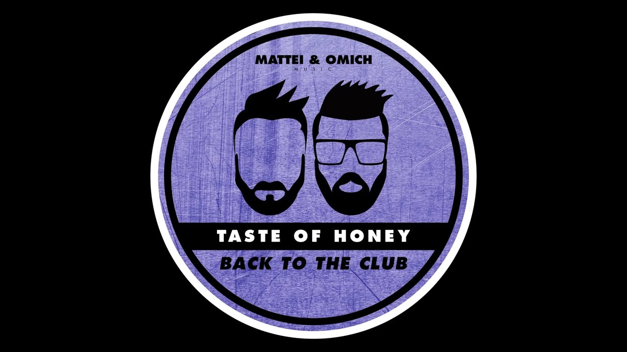 Taste Of Honey - Back To The Club (Extended Mix) - YouTube