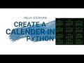 How to Create  a Calendar in Python  || Step-by-Step Guide . #python