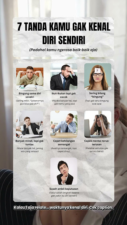 7 TANDA KAMU GAK KENAL DIRI SENDIRI
