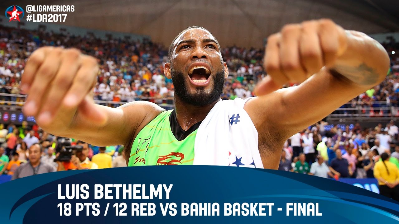 Luis Bethelmy 18 PTS / 12 REB vs Bahía Basket - Final - DIRECTV Liga de las Americas 2017