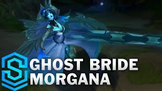 Ghost Bride Morgana Skin Spotlight - Pre-Release - League of Legends Ghost Bride Morgana Skin Spotlight - Pre-Release - League of Legends