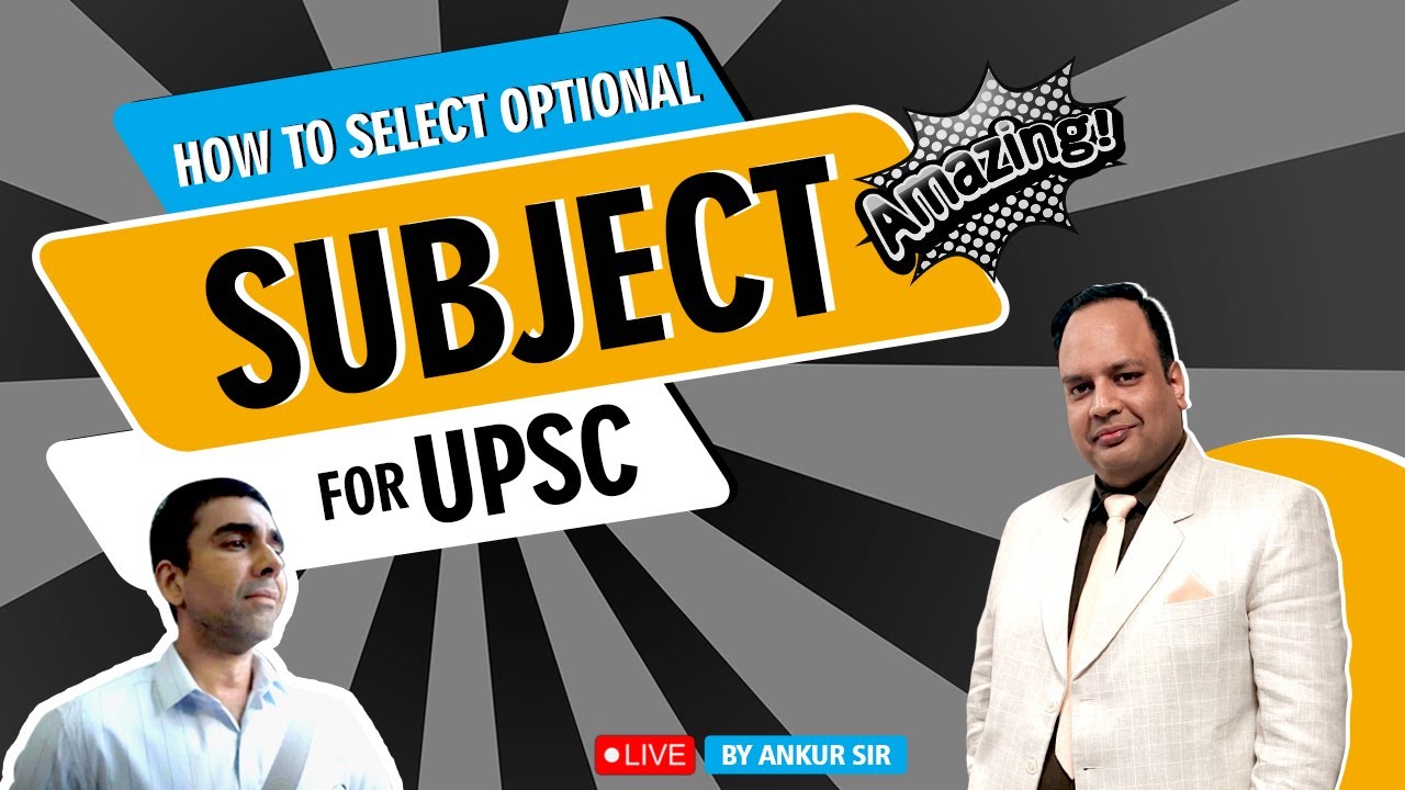 How to Choose the Best Optional Subject for UPSC Exam Preparation - YouTube