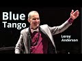 Blue Tango, na interpretação de Cícero Alves