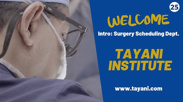Welcome / Intro: Surgery Scheduling Department / Tayani Institute
