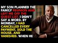 MY SON SENT A MESSAGE: "YOU'RE NOT ON THE GUEST LIST." BY MONDAY, THE HOUSE WAS GONE..