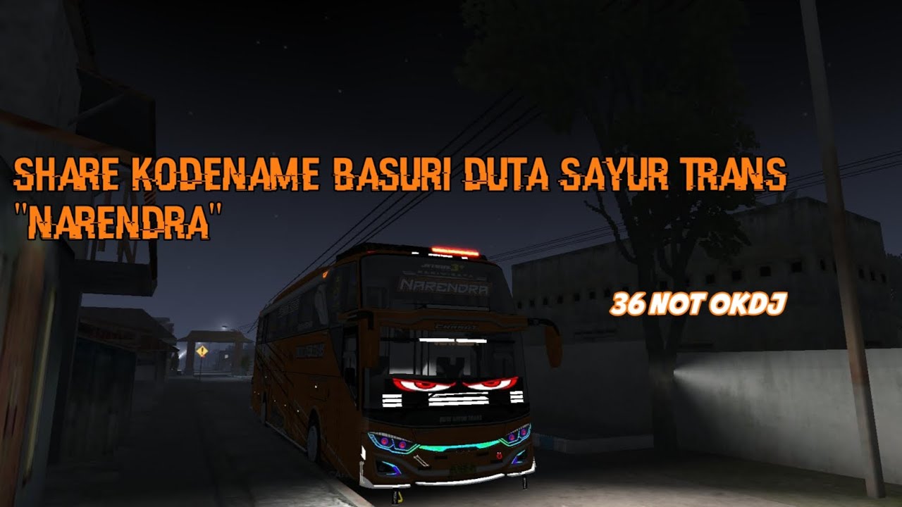 Share kodename basuri Duta Sayur Trans "Narendra"|36not okdj