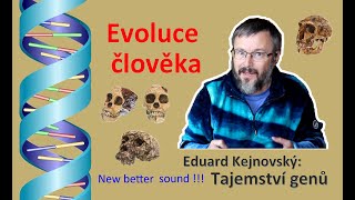 Evoluce Člověka Tajemství Genů 29