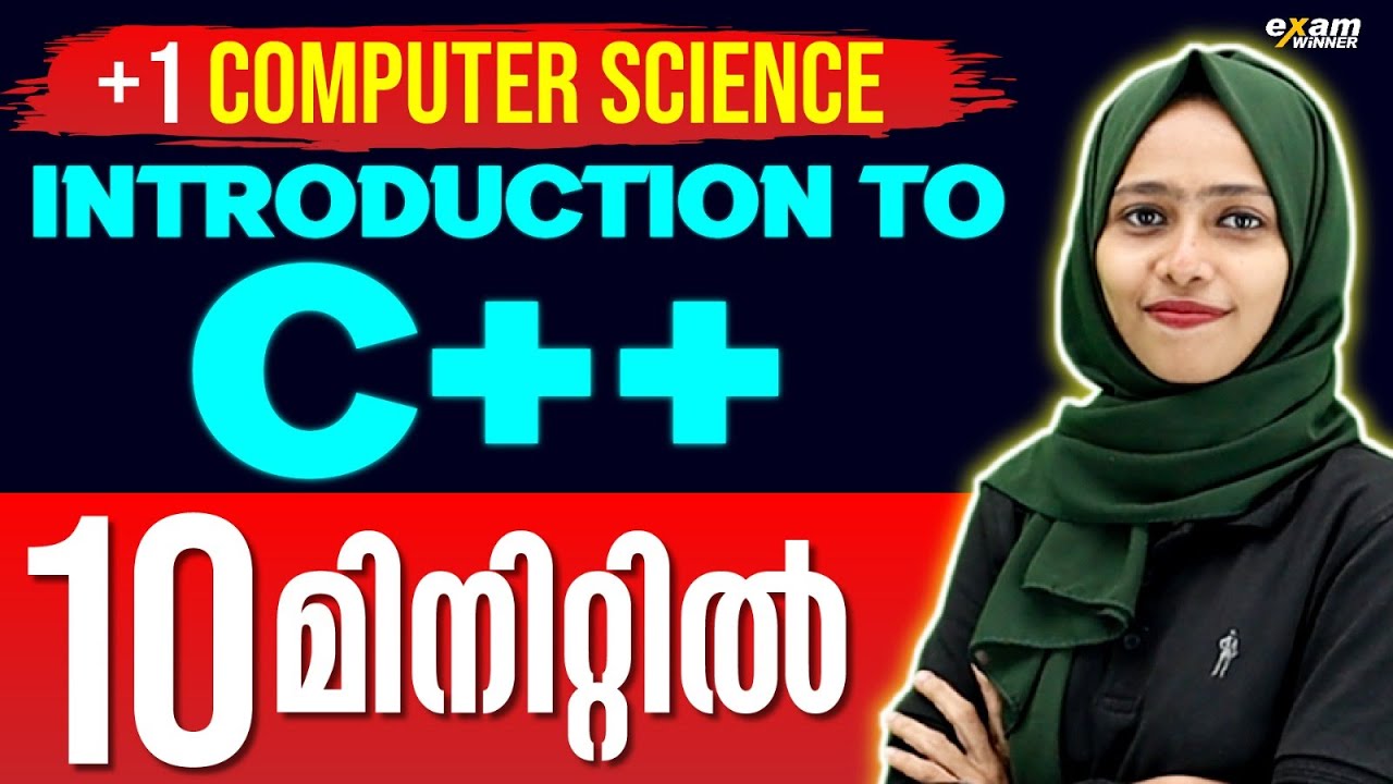 Plus One CS | Inroduction to C++ Program - Full Chapter in 10 Minutes ...