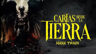 AUDIO LIBRO: CARTAS DESDE LA TIERRA de Mark Twain. (VOZ HUMANA)