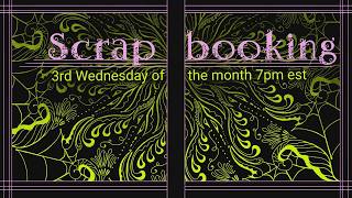 7/21/26 scrapbooking