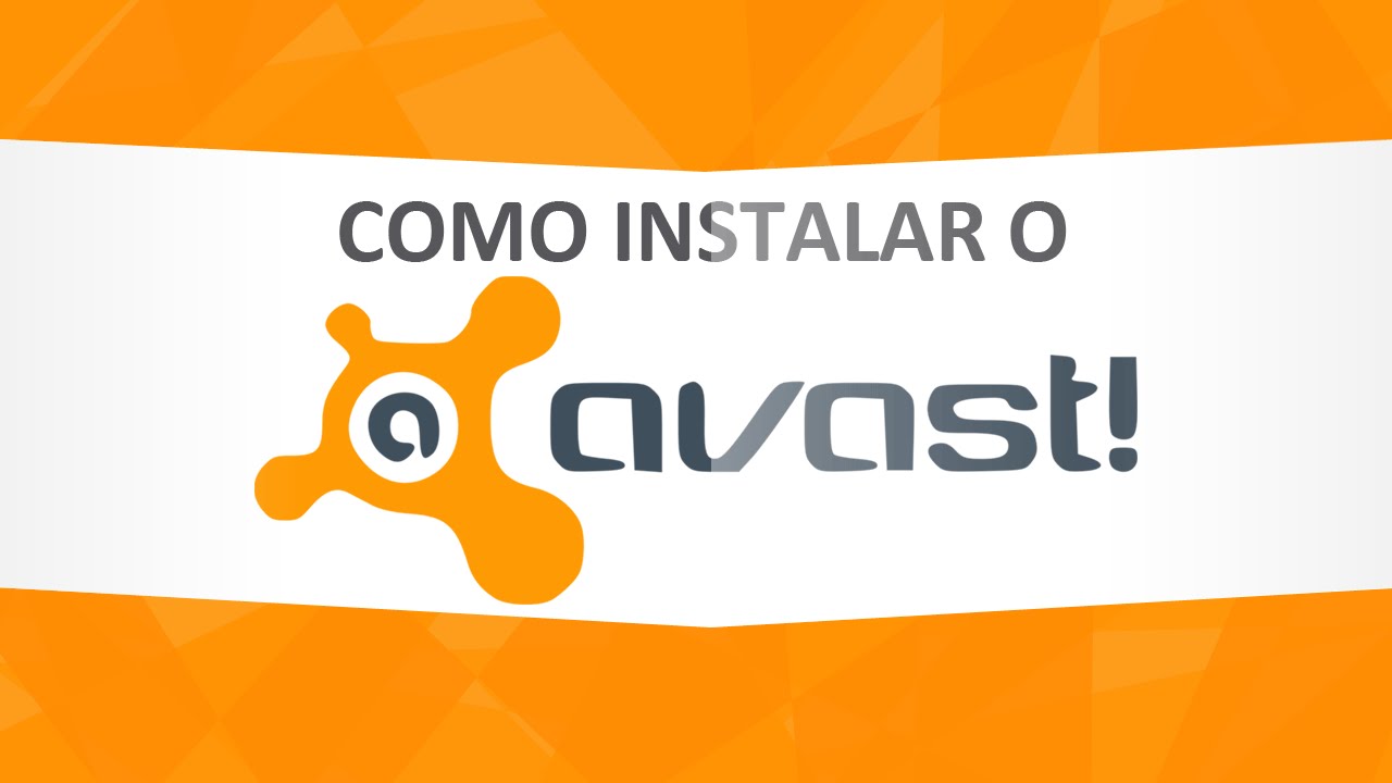 Como Instalar o Avast AntiVirus YouTube